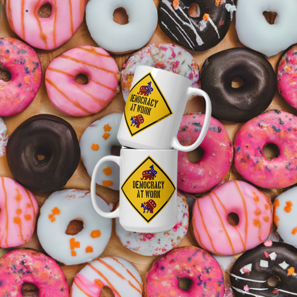 DEMOCRACY AT WORK Coffee Mug